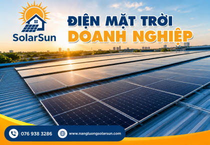 Điện Mặt Trời Doanh Nghiệp Tại Thủ Dầu Một